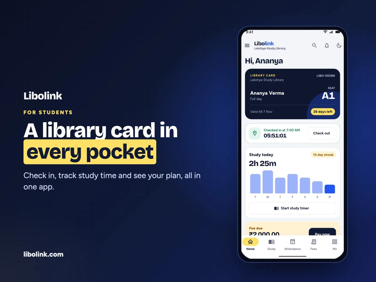 Every student gets a digital library card, check-in, a study timer and their fee status in the Libolink app.