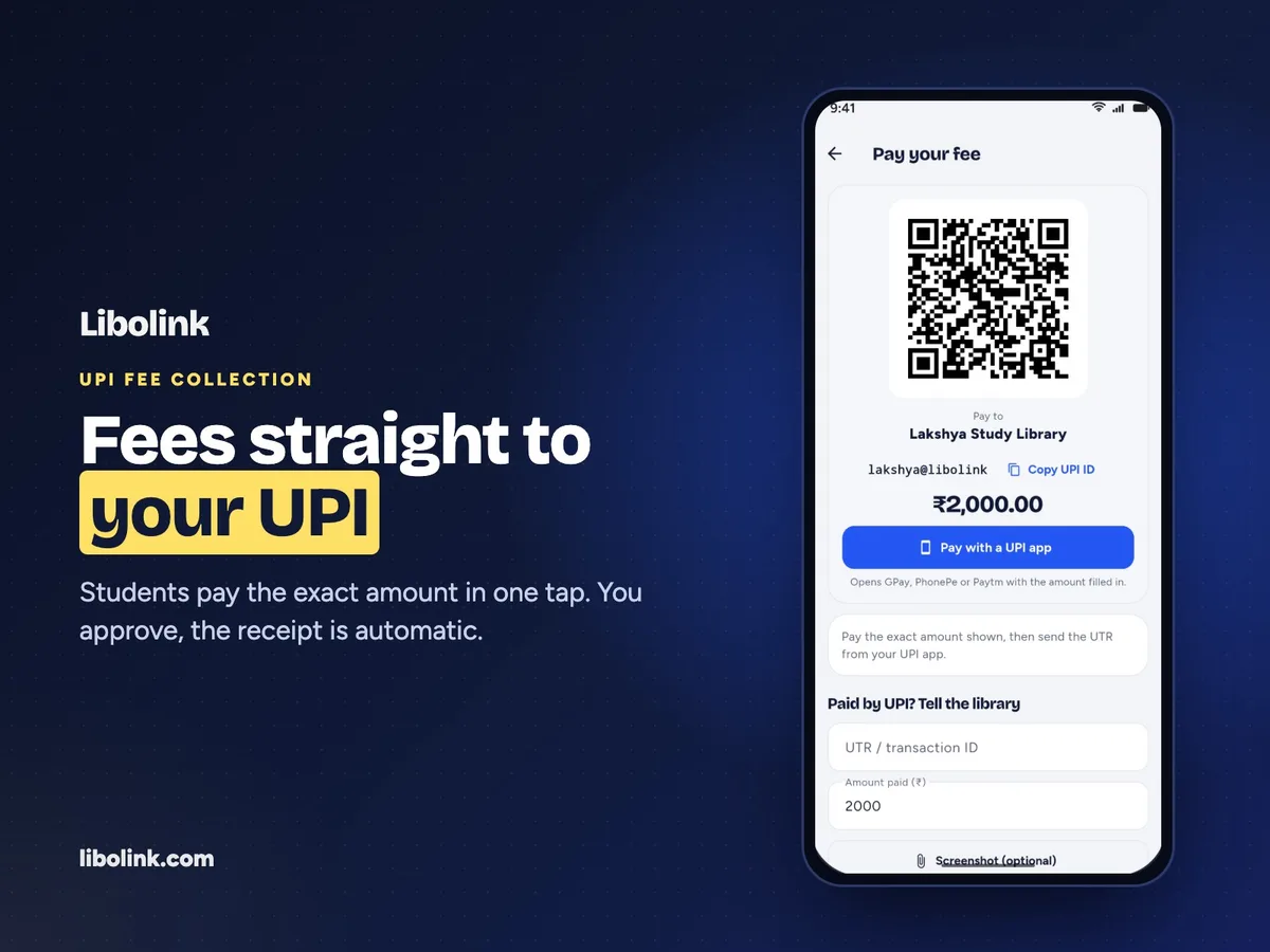 Students pay the exact fee by UPI from the Libolink app and enter the UTR. You approve, and the receipt is automatic.